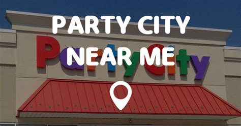 Party City Near Me Points Near Me