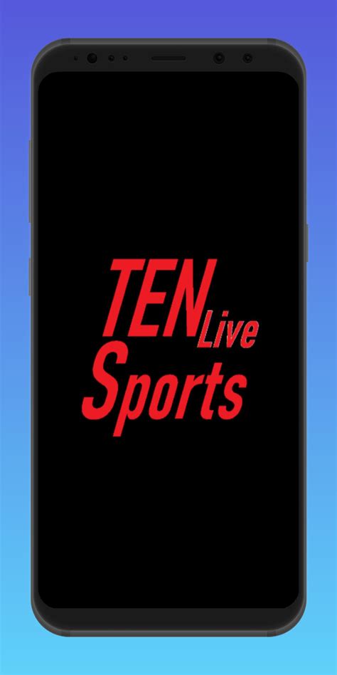 Live Ten Sports Watch Live Cricket Matches Apk For Android Download