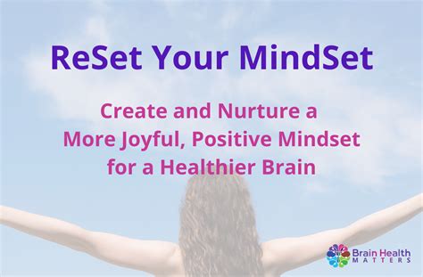 Reset Your Mindset Brain Health Matters