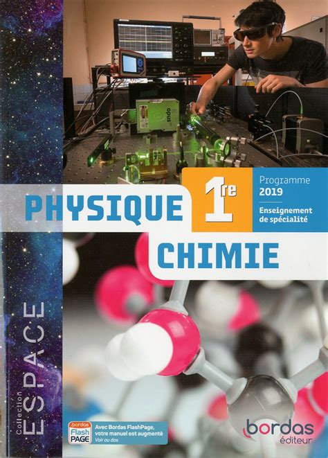 Espace Physique Chimie 1re Manuel De Lélève Ed 2019 Bordas