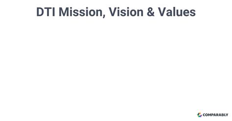 Dti Mission Vision And Values Comparably