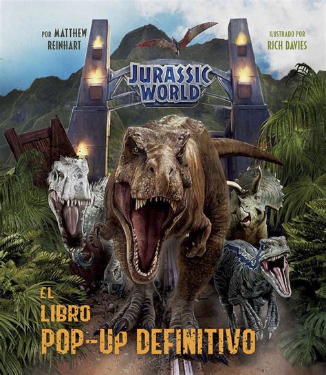 Jurassic World El Libro Pop Up Definitivo Norma Editorial