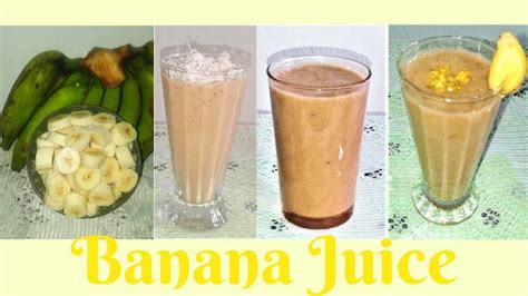 How To Make Banana Juice 3 Yummy Recipes Youtube