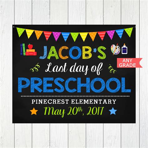 Last Day of School Sign,ANY GRADE, Boy Last day, Last day of Preschool, Last day of Kindergarten 
