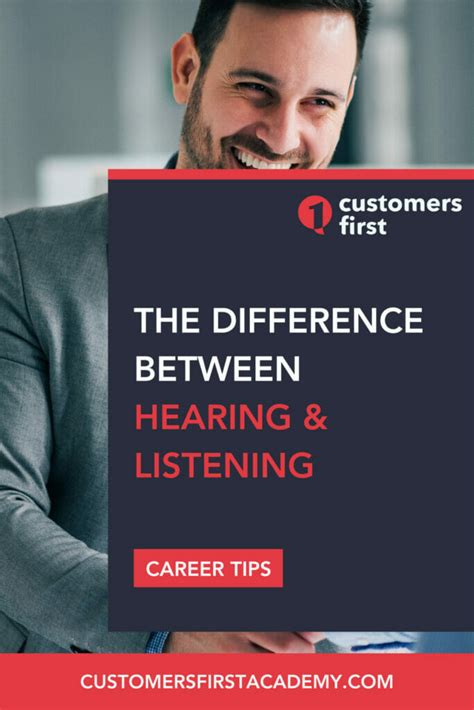 The Difference Between Hearing And Listening Customersfirst Academy
