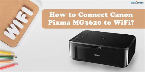 How Do I Setup My Canon Pixma Mg3620 Wirelessly