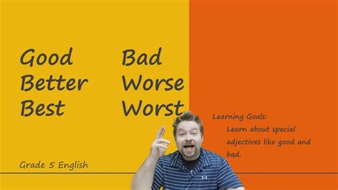 Good Better Best Bad Worse Worst Irregular Adjectives Comparatives And