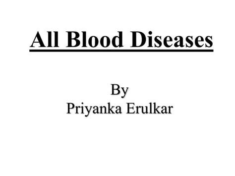 All Blood Diseases Ppt