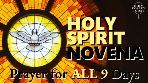 Holy Spirit Novena Prayers For All 9 Days Holy Rosary Today Youtube