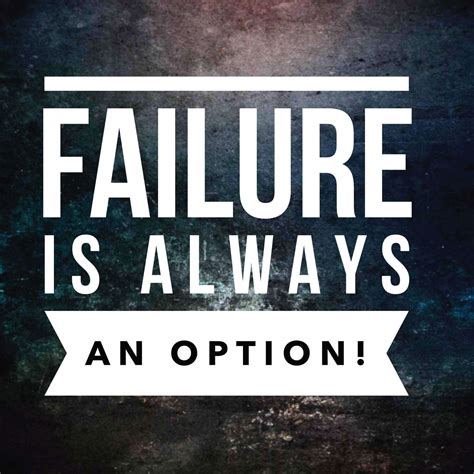 Why Failure Is Always An Option Our Innovative Life