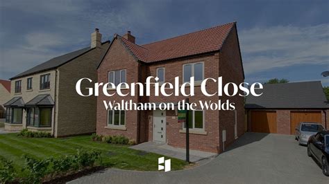 Plot 4 Greenfield Close Waltham On The Wolds Video Tour Hortons