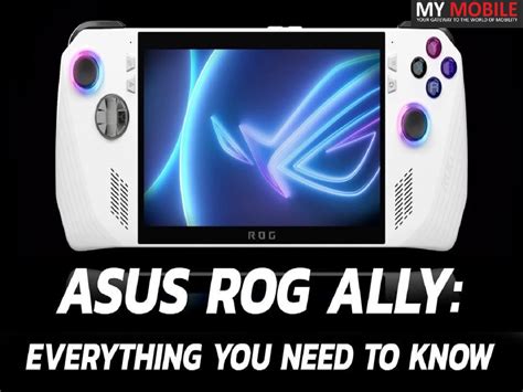 Asus Rog Ally Price Leaked Ahead Of Launch Next Month Will Compete