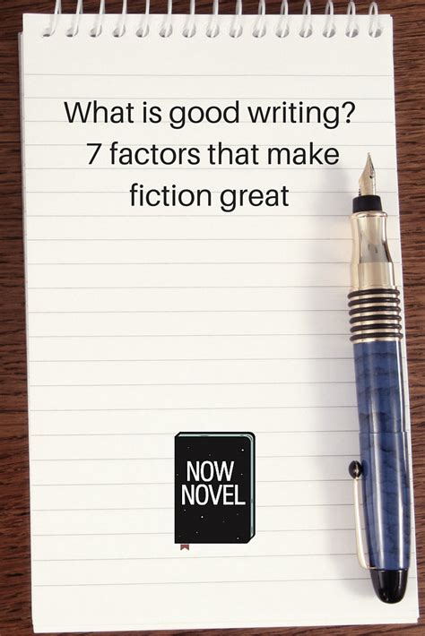 What Is Good Writing Now Novel