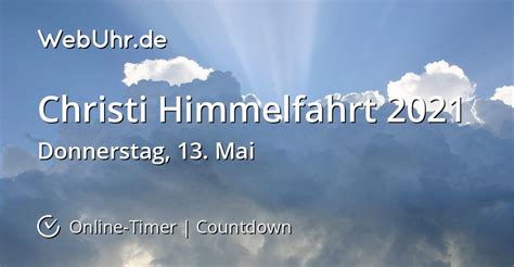 Wann Ist Christi Himmelfahrt 2021 Countdown Timer Webuhrde