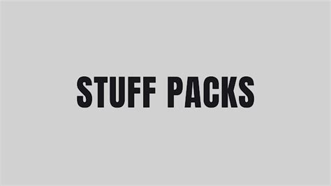 Stuff Packs