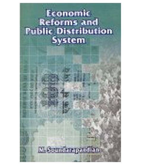 Economic Reforms And Public Distribution System Buy Economic Reforms