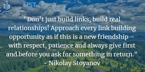 Dont Just Build Links Build Real Relationships Approach Every Link