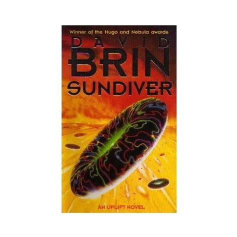 The uplift novels are some of the best sf ever written. Uplift: Book 1: Sundiver (Product Image) | David brin ...