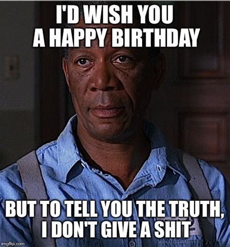 Inappropriate Birthday Memes That Will Make You Lol Sayingimages Com Sarcastic Birthday