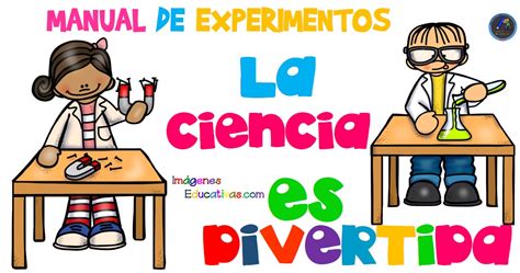 Manual De Experimentos La Ciencia Es Muy Divertida 50 Experimentos Para