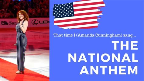 The National Anthem—amanda Cunningham Youtube