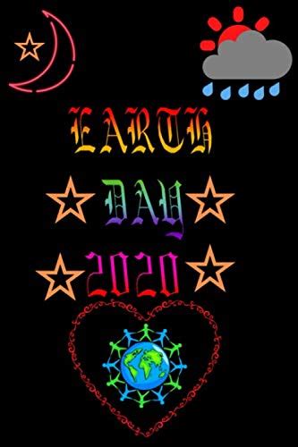 Earth Day 2020 Earth Day Lovers T For Blank Line Notebook By Bashar