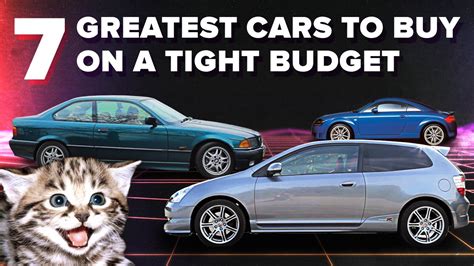 The 7 Greatest Cars You Can Buy On A Seriously Tight Budget Youtube