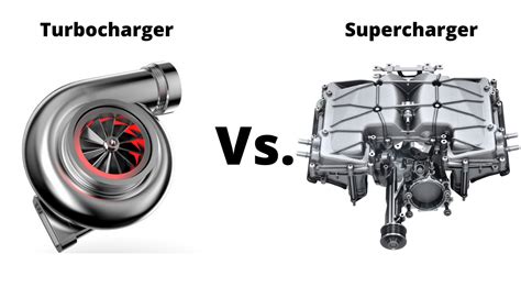 Turbochargers Vs Superchargers Everything You Need To Know