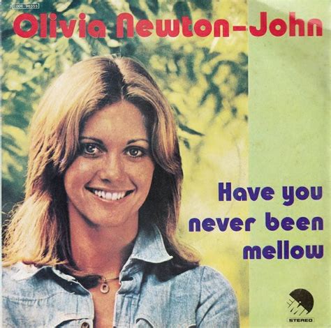 Olivia Newton John Have You Never Been Mellow 1975 Vinyl Discogs