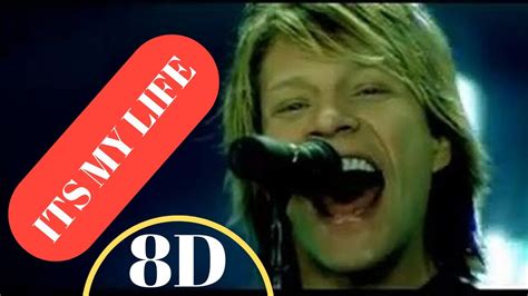 Gonna live forever i just want to live while i'm alive (it's my life) my heart is like an open highway like frankie said i did it my way i just wanna live while i'm alive it's my life. Its My Life AUDIO 8D Bon Jovi (Letra/Lyrics) ROCK 8D - YouTube