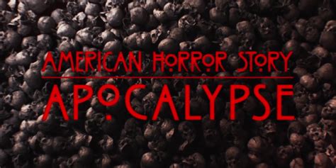 American Horror Story Apocalypse Gets New Promo Artwork Dead Entertainment