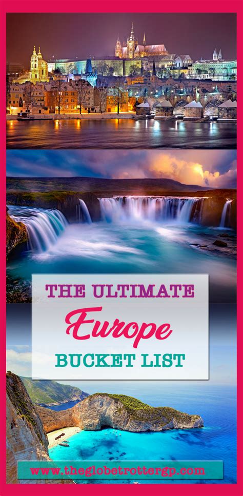 The Ultimate Europe Bucket List 30 Reasons To Visit Europe Europe