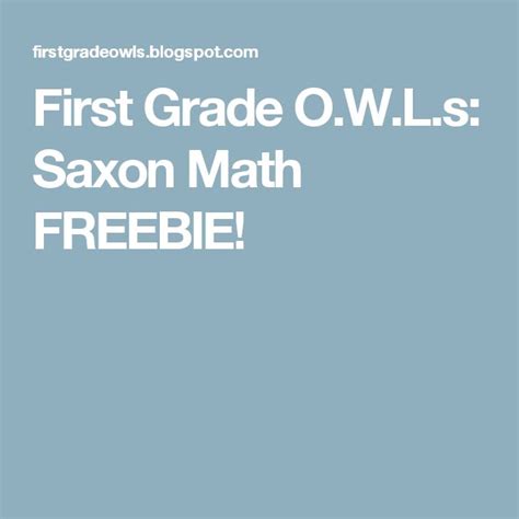 First Grade Owls Saxon Math Freebie Saxon Math Math Freebie Math