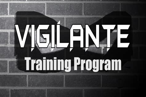 Vigilante Workout Program