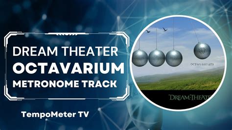 Dream Theater Octavarium Metronomeclick Track Dreamtheaterofficial