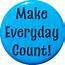 Make Everyday Count Button Bottle Opener Magnet  Lore