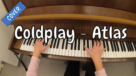 Coldplay Atlas Piano Cover From Hunger Games Youtube
