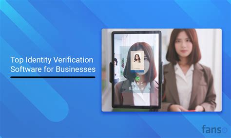 Why Use Identity Verification Software Best 10 Software Picks 2023