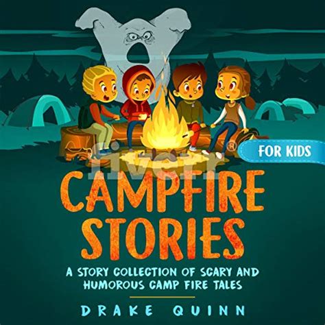 Top 10 Best Scary Campfire Stories Reviews And Buying Guide Bnb