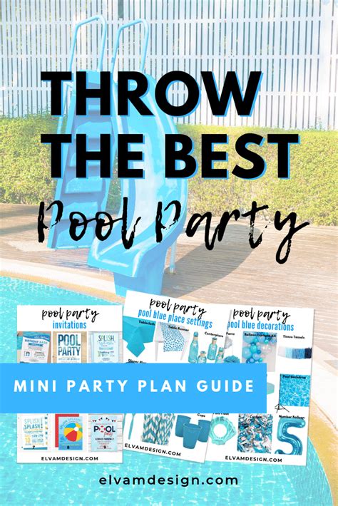 Throw The Best Pool Party With This Mini Party Plan Full Of Decoration