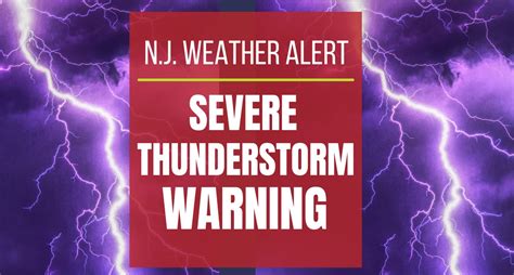 Nj Weather Severe Thunderstorm Warnings Issued As Storms Hit State