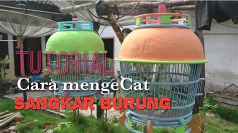 Memang untuk menjinakkan kacer liar ini tidak mudah anda harus sinar matahari tersebut juga sangat bagus untuk membuat kacer tetap sehat dan energik. Cara Mudah Mengecat Sangkar Burung || Modal Minim hasil ...