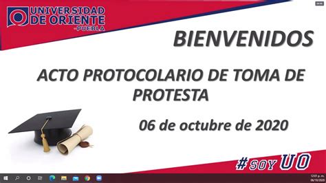 Acto Protocolario De Toma De Protesta Universidad De Oriente Puebla
