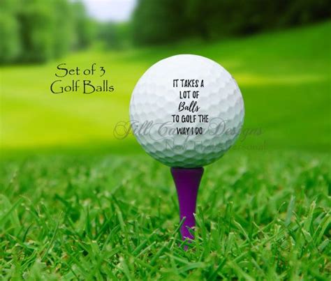 Golf Balls Funny Golf Balls T For Golfer Funny Golf Saying It Takes A Lot Of Balls To Golf