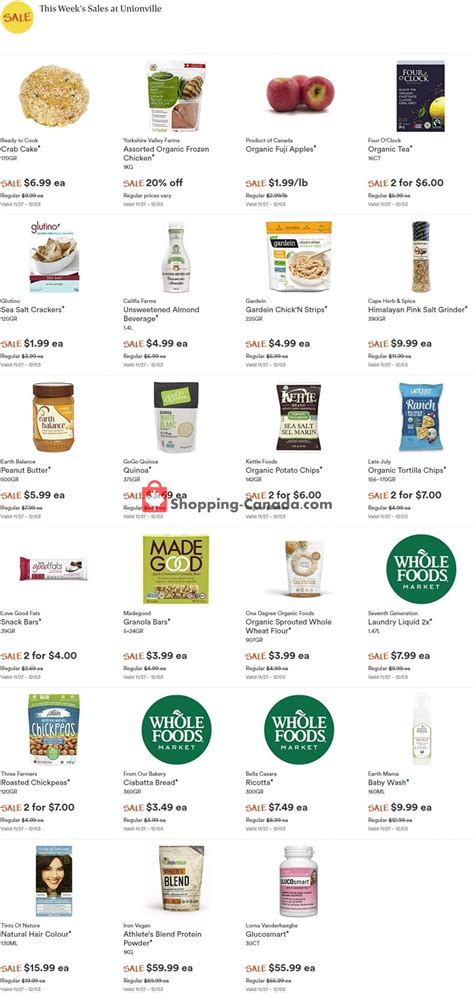The company wants you to feel confident about your purchase, so employees will happily open products for you to sample them. Whole Foods Market Canada, flyer - (Special Offer ...