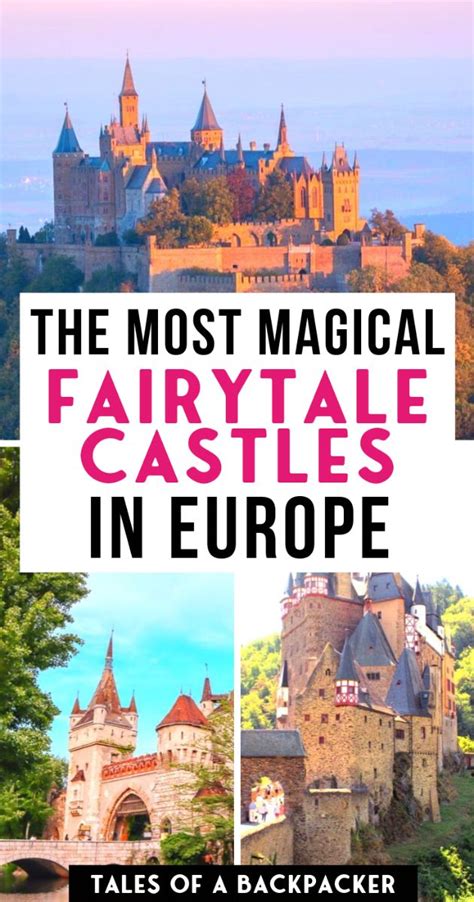 Magical Fairytale Castles In Europe You Can Actually Visit Tales Of A
