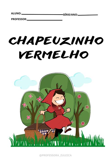 Resultado De Imagem Para Sequencia Didatica Da Historia Chapeuzinhos