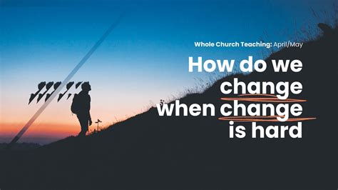 How We Change When Change Is Hard Being Transformed Tim Murray