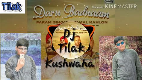 Daru Badnaam Kardi Remix By Dj Tilak Kushwaha Hd Video Song 2018 Youtube