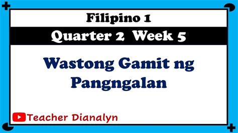 I Download Wastong Gamit Ng Pangngalan Filipino Grade 1 Quarter 2